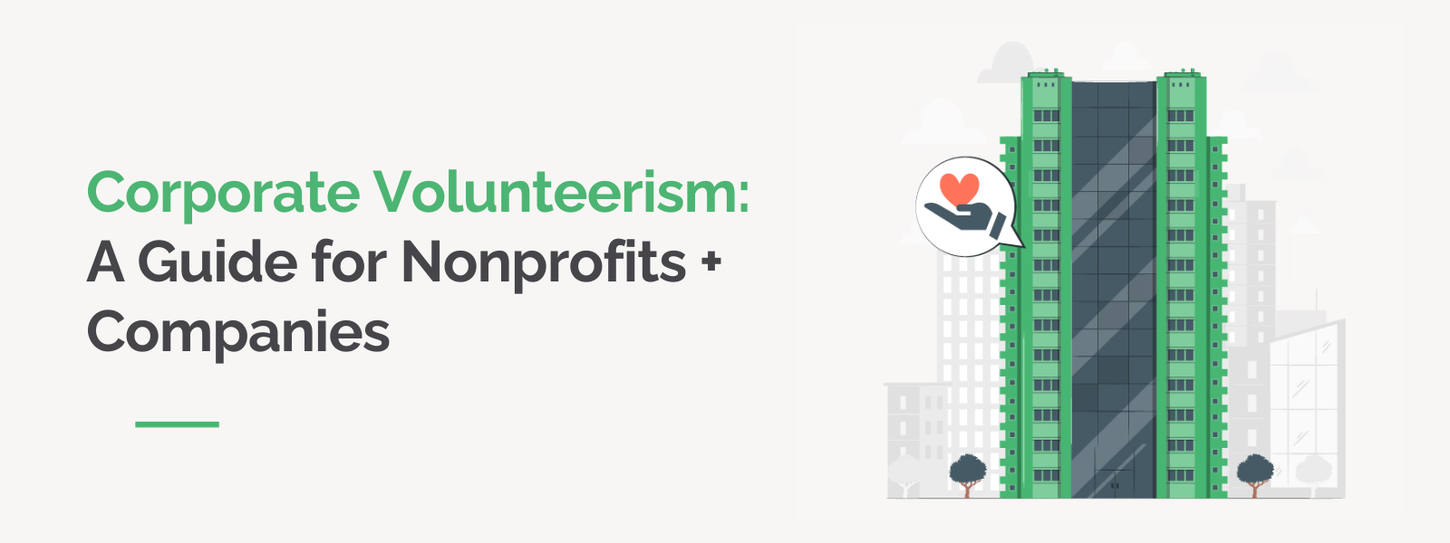 Corporate Volunteerism: A Guide for Nonprofits + Companies