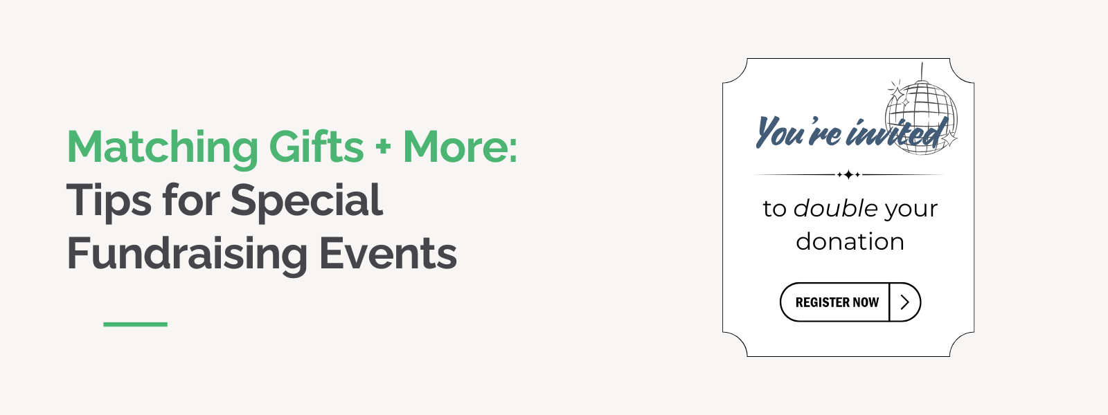 Matching Gifts + More: Tips for Special Fundraising Events