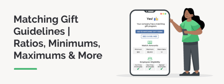 Matching Gift Guidelines | Ratios, Minimums, Maximums & More