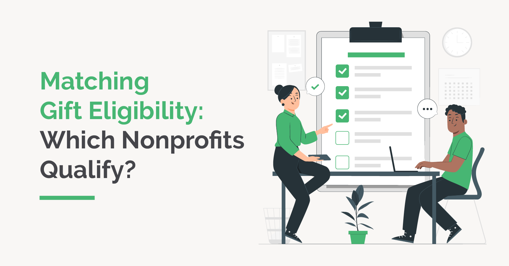 Discover your nonprofit’s matching gift eligibility in this guide to increase fundraising potential.
