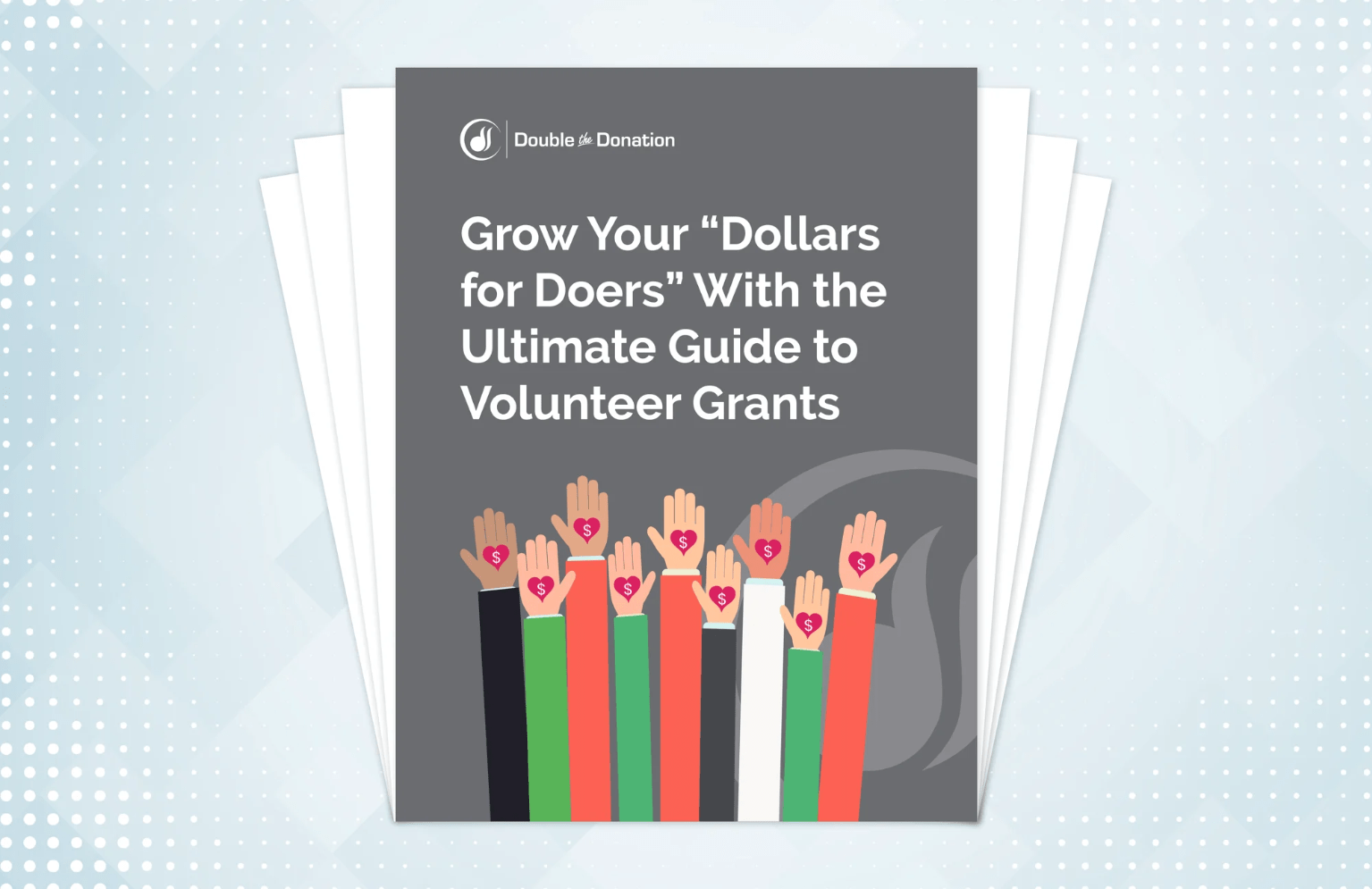 Download the Ultimate Guide to Volunteer Grants