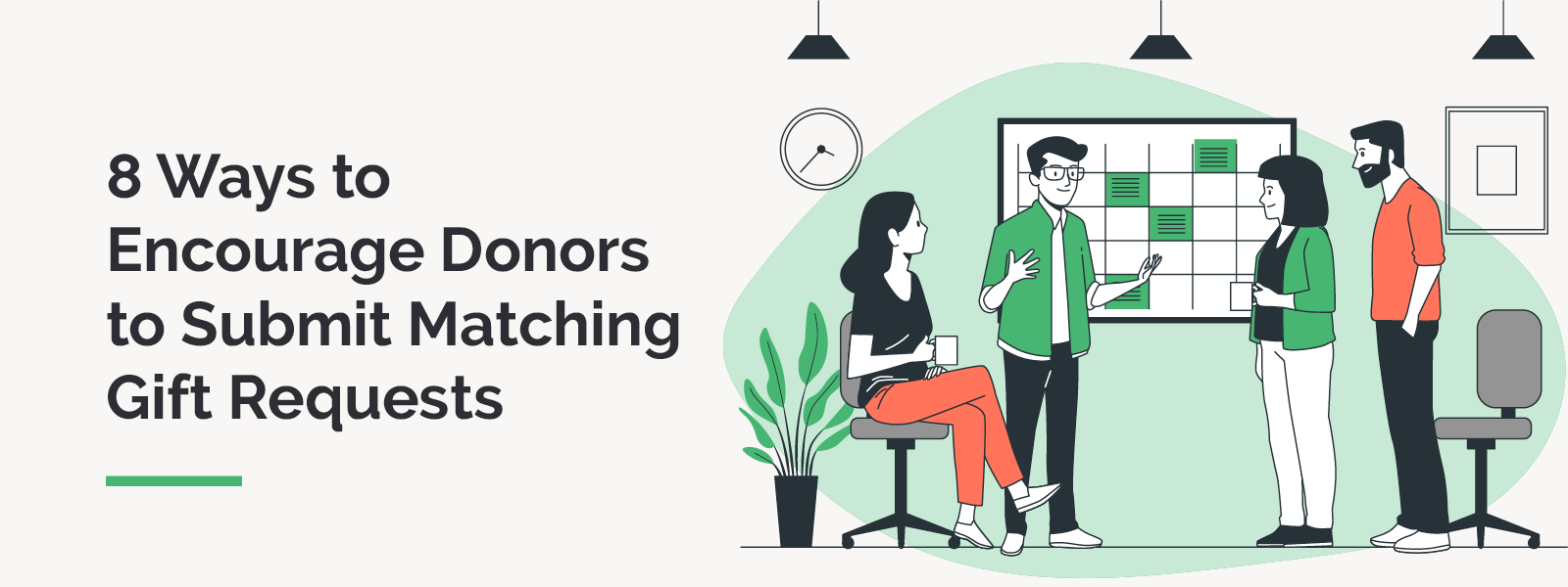 8 Ways to Encourage Donors to Submit Matching Gift Requests