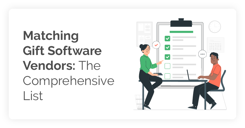 Matching Gift Software Vendors: The Comprehensive List