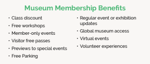 Here are some of the benefits museum memberships can offer.
