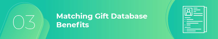 A matching gift database can help your nonprofit pinpoint Atlanta matching gift companies.
