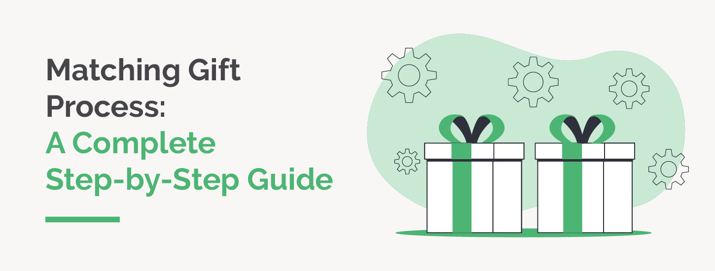 Matching Gift Process: A Complete Step-by-Step Guide