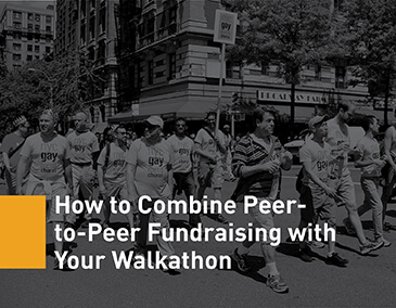 Learn more about combining peer-to-peer fundraising with a walkathon.