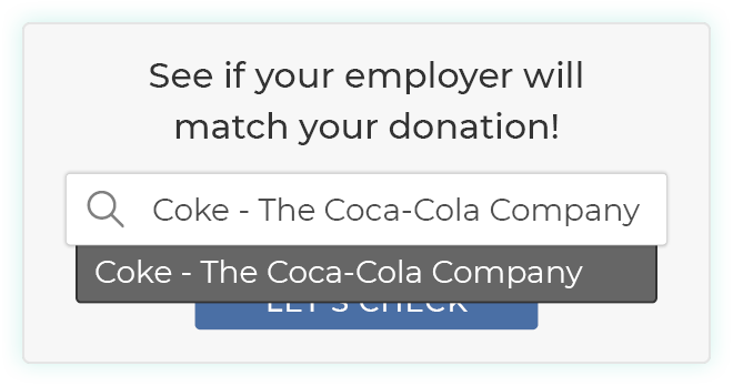 Step 2 to using a corporate giving program database is searching for your employer.