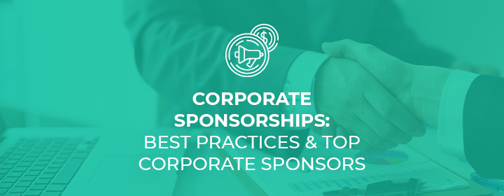 Learn how to leverage a corporate sponsorship for your nonprofit's next event!