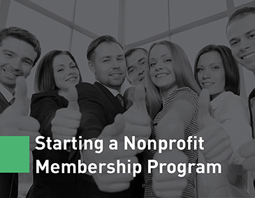 Learn how to start a nonprofit membership program!