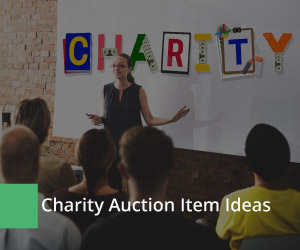 Check out these great charity auction item ideas.