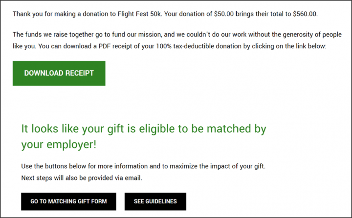 360MatchPro takes donors from your DonorDrive confirmation page to their company's matching gift form with one click.