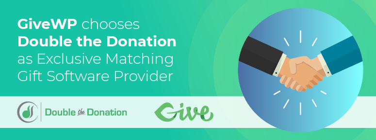 GiveWP chooses Double the Donation as Exclusive Matching Gift Software Provider