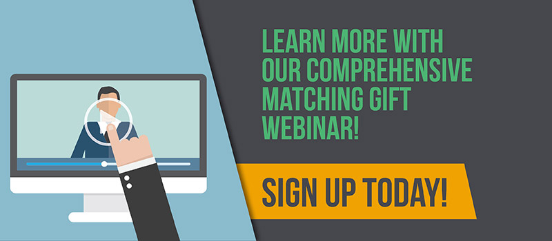 Learn more about matching gifts with our informative webinars.