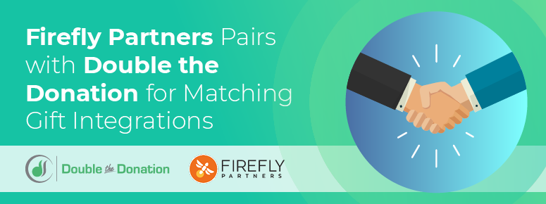 Firefly Partners Pairs with Double the Donation for Matching Gift Integrations