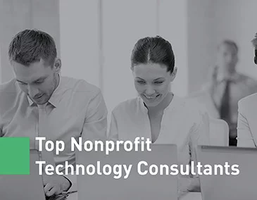 Check out our list of the top nonprofit technology consulting firms.