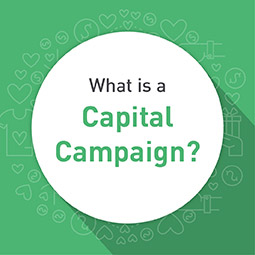 What is a capital campaign?