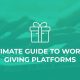 Here are a few ways workplace giving platforms help with corporate volunteerism.