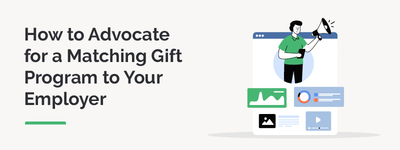 How to advocate for a matching gift program to your employer