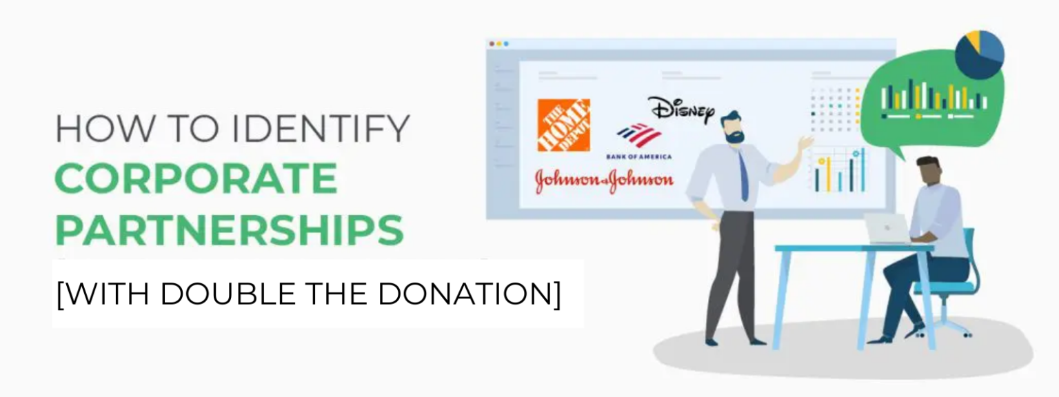 How to Identify Corporate Partnerships [With Double the Donation]