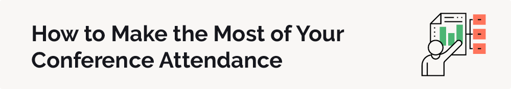 Follow these tips to make the most of your nonprofit conference attendance.