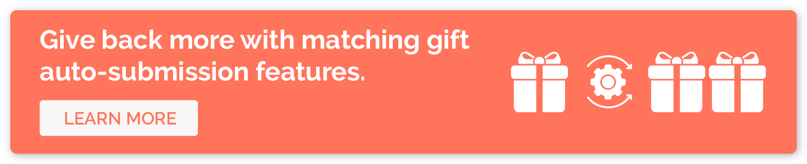 Click to learn more about how matching gift auto-submission increases generosity for employee giving campaigns.