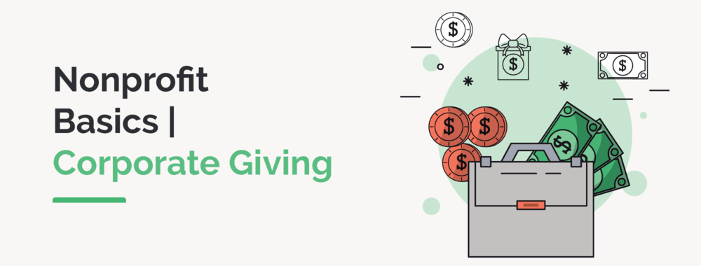 Learn the fundamentals of corporate giving with this guide.