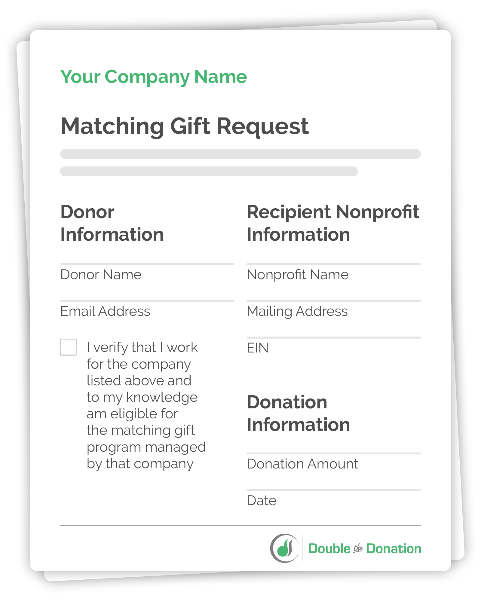 Here's an example of Double the Donation's standard matching gift request form