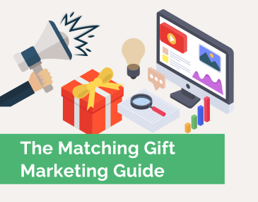 The Ultimate Guide to Marketing Matching Gifts This Match Month