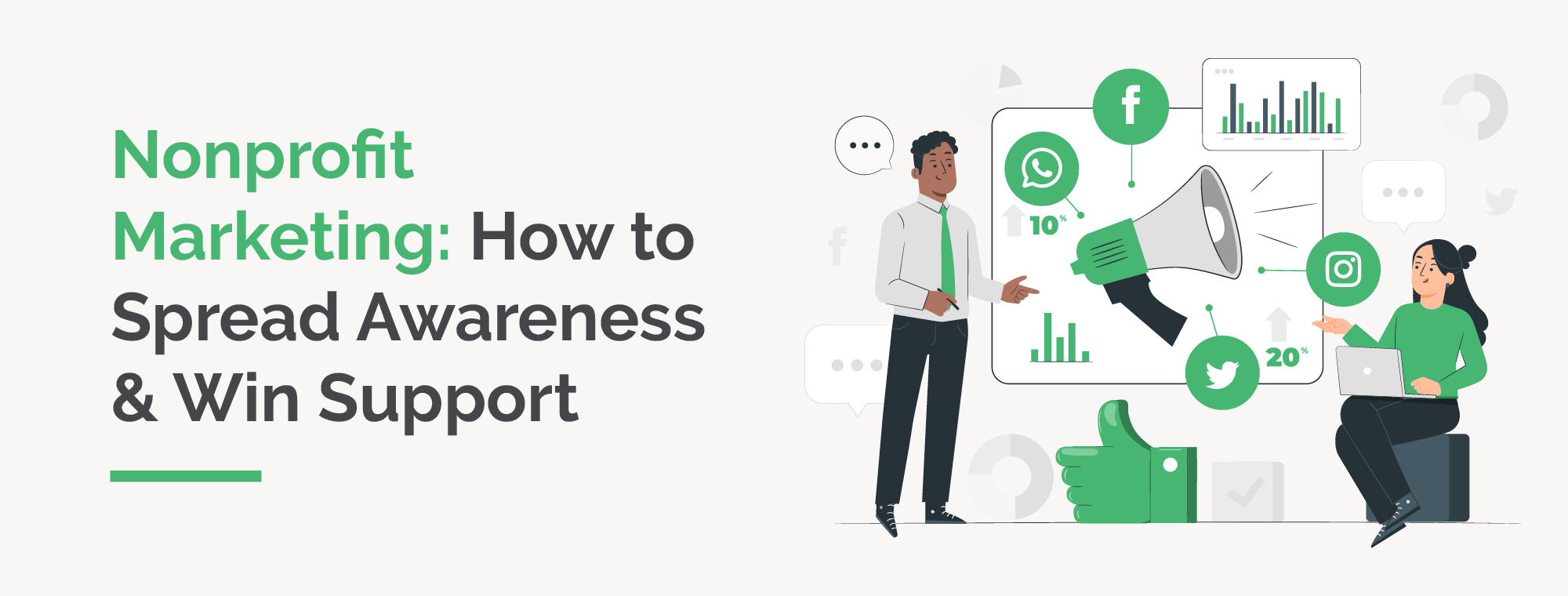 Nonprofit Marketing: How to Spread Awareness & Win Support