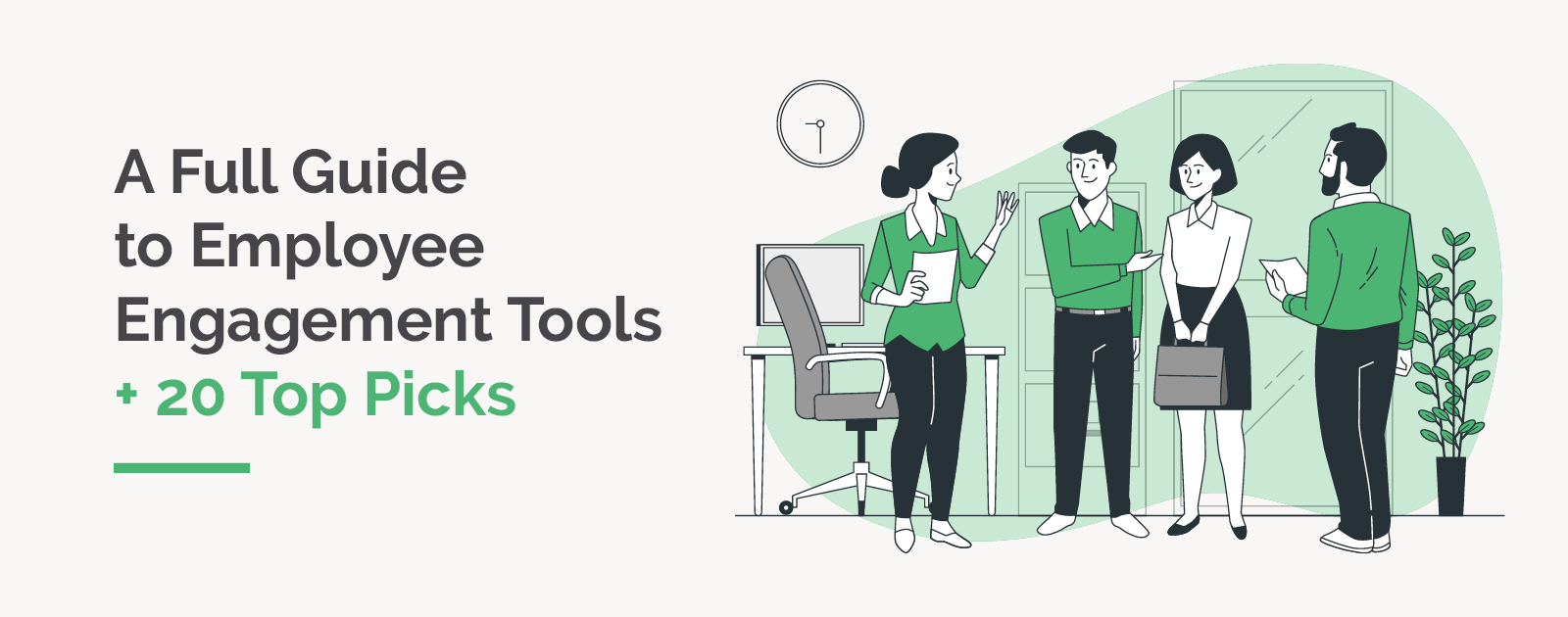 A Full Guide to Employee Engagement Tools + 20 Top Picks