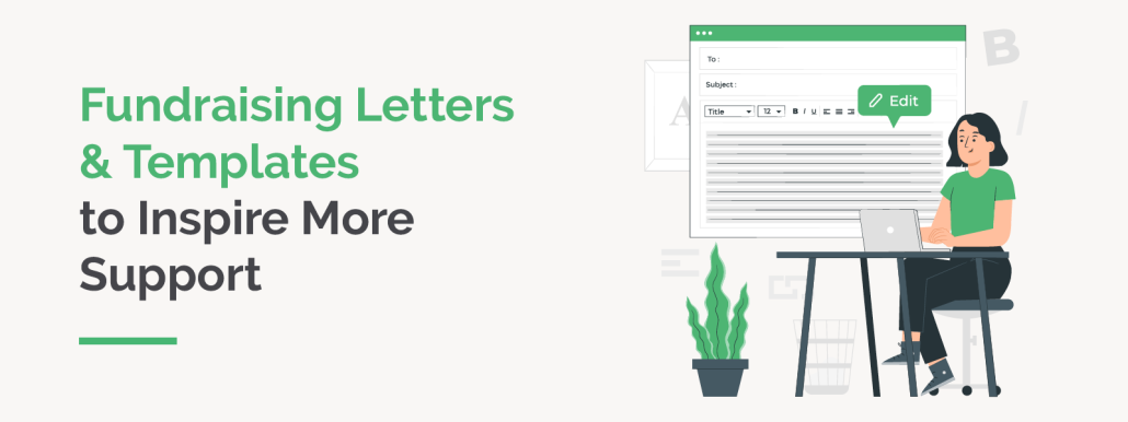 13 Fundraising Letters & Templates to Inspire More Support