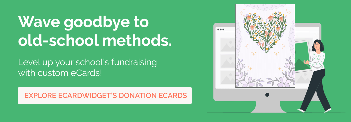Discover everything you need to know about donation eCards, our favorite fundraising idea for schools.