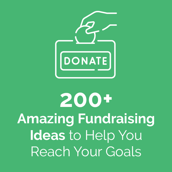 This guide covers over 200 fundraising ideas to help nonprofits reach their goals.