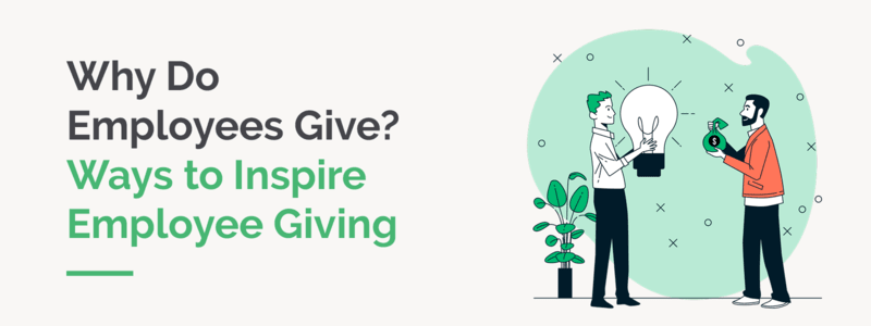 This guide to employee giving explores motivations behind employee giving and strategies to inspire workplace gifts.