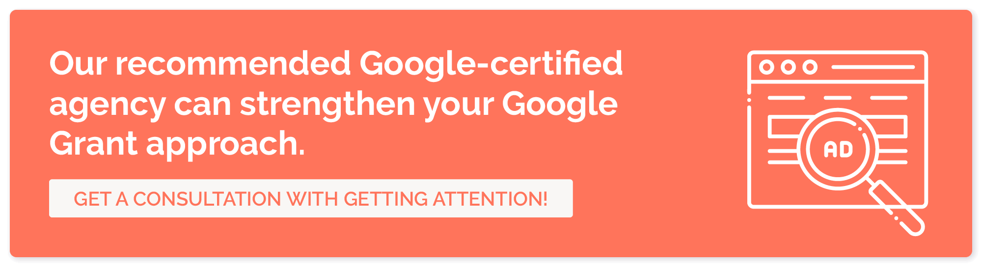 Click to explore Getting Attention’s Google Ad Grant services.