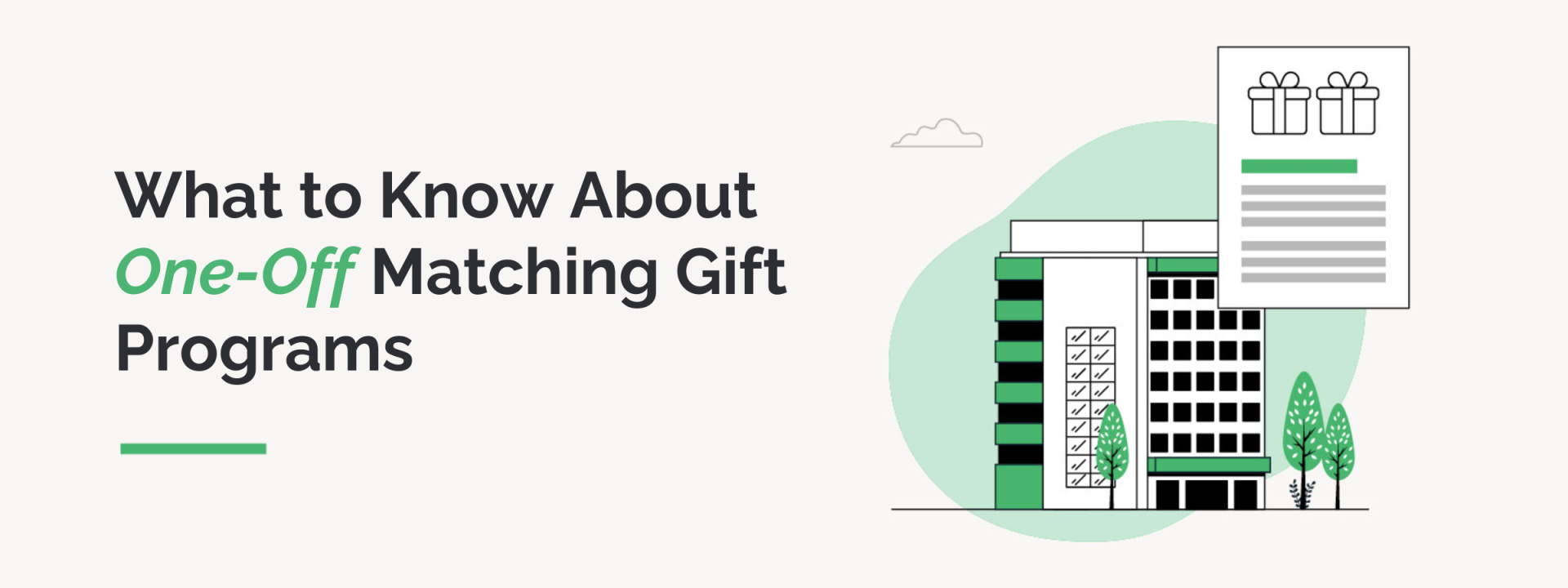One-Off Matching Gift Programs | What to Know For Your Org