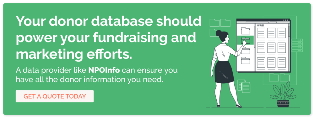 Get a quote from NPOInfo to power your fundraising and marketing efforts with data.