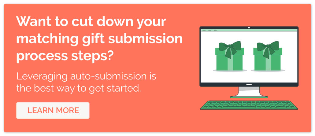 Click the banner to learn more about how auto-submission impacts matching gift program participation.