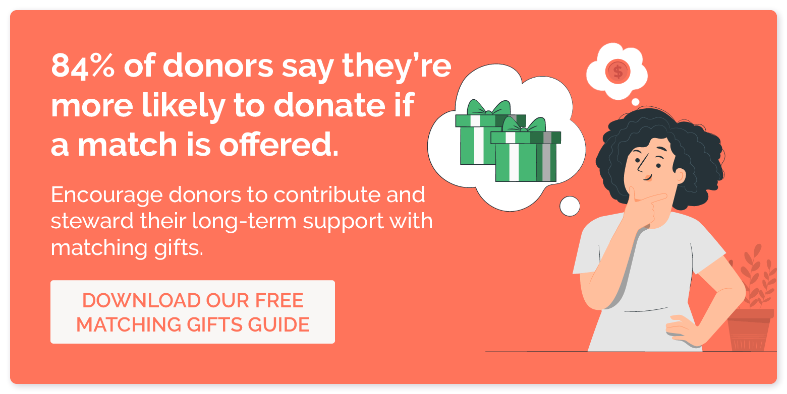 Earn more for your cause and steward donors by promoting matching gifts.