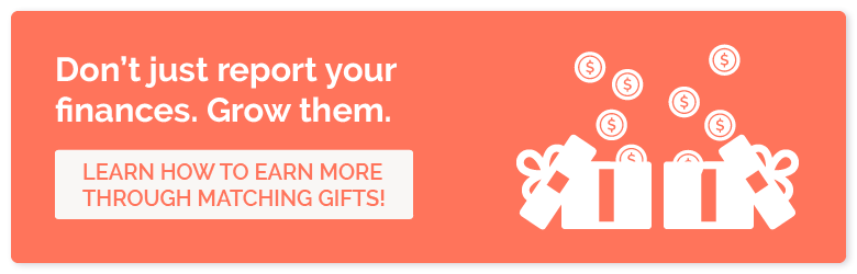 Download our free matching gifts guide to raise more funds and improve the results you report in your nonprofit financial statements.