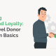 Building Trust and Loyalty: Mid-Level Donor Program Basics,” beside an illustrated nonprofit professional shaking hands with a donor