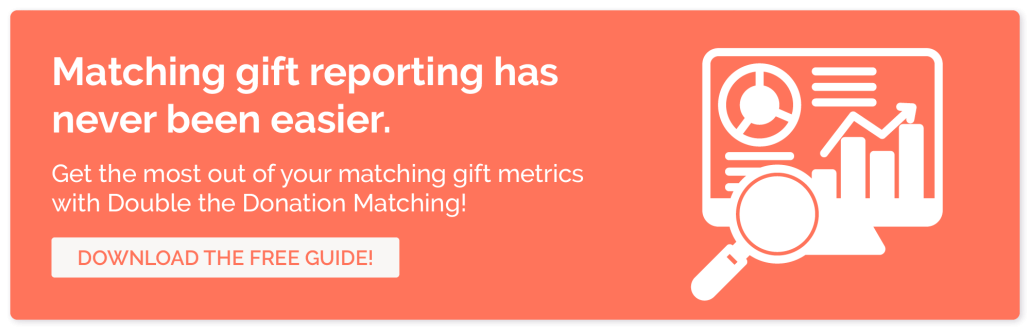 Click here to learn how 360MatchPro reporting can help you track mid-level donors