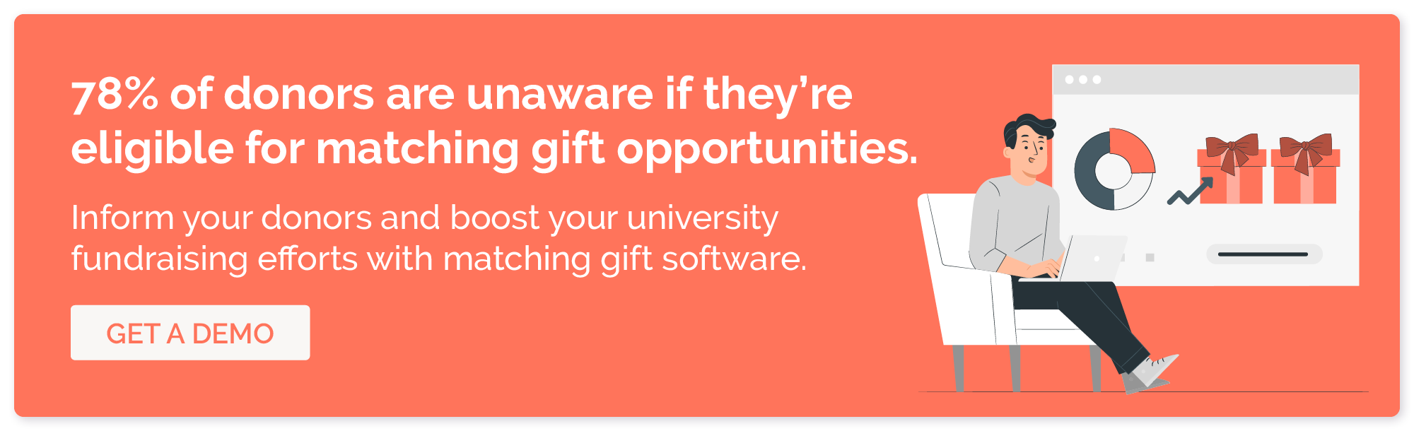 Click through to get a demo of our matching gift software and boost your university fundraising efforts.