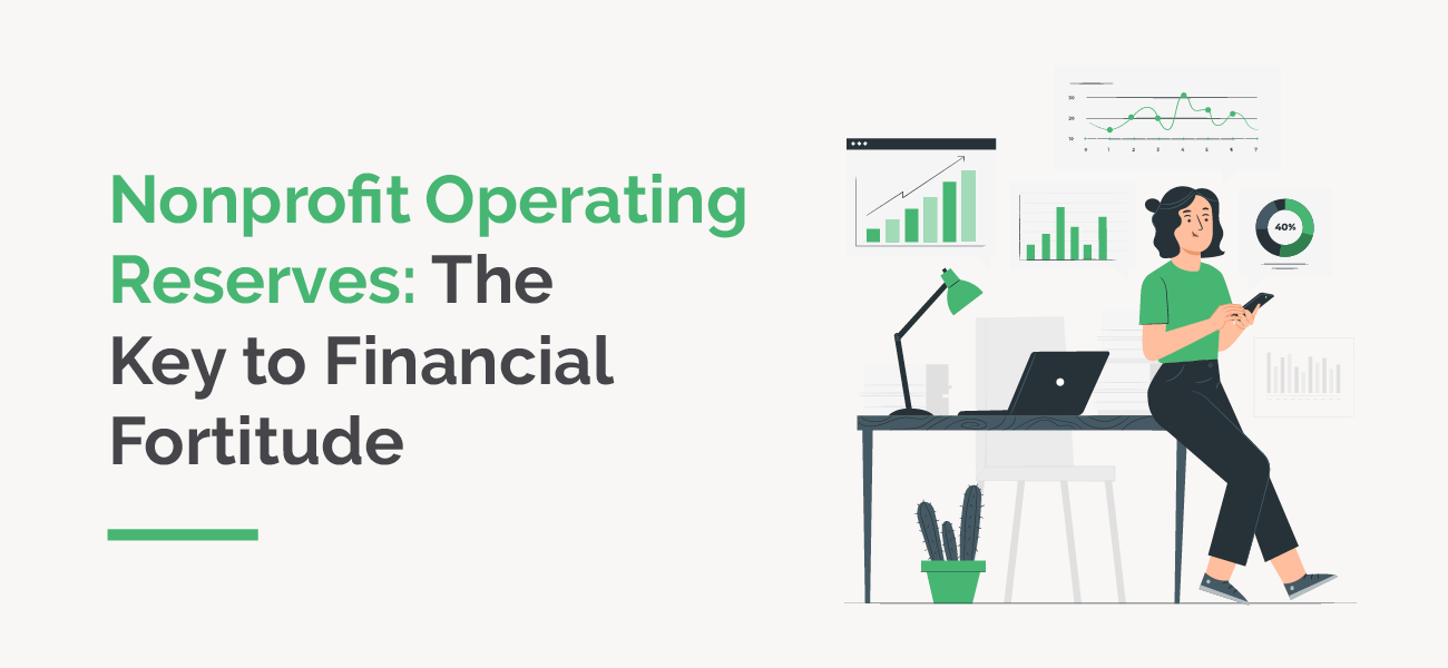 The title of the article, which is “Nonprofit Operating Reserves: The Key to Financial Fortitude.