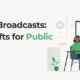 Boost Your Broadcasts Matching Gifts for Public Media Orgs