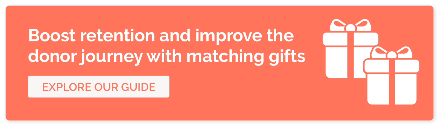 Click to download Double the Donation’s free ultimate guide to matching gifts.