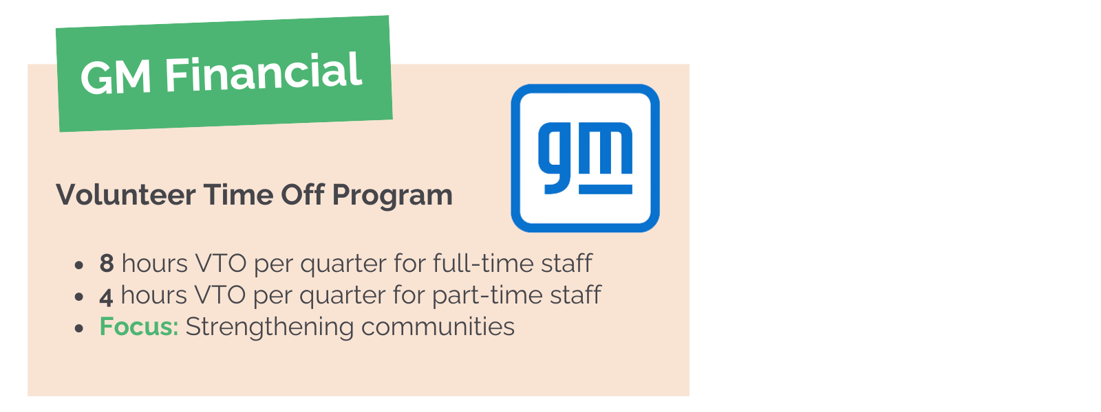 GM Financial offers paid volunteer time off programs for its employees.