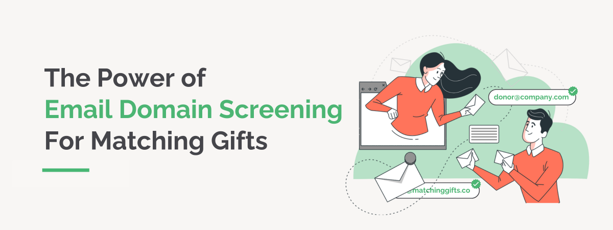 The Power of Email Domain Screening For Matching Gifts blog post feature