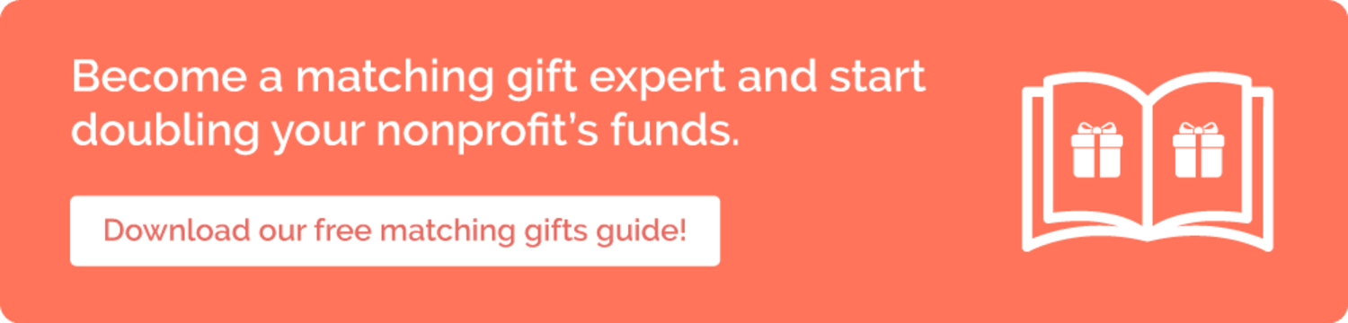 Fuel corporate donations to your nonprofit by exploring the Ultimate Guide to Matching Gifts.